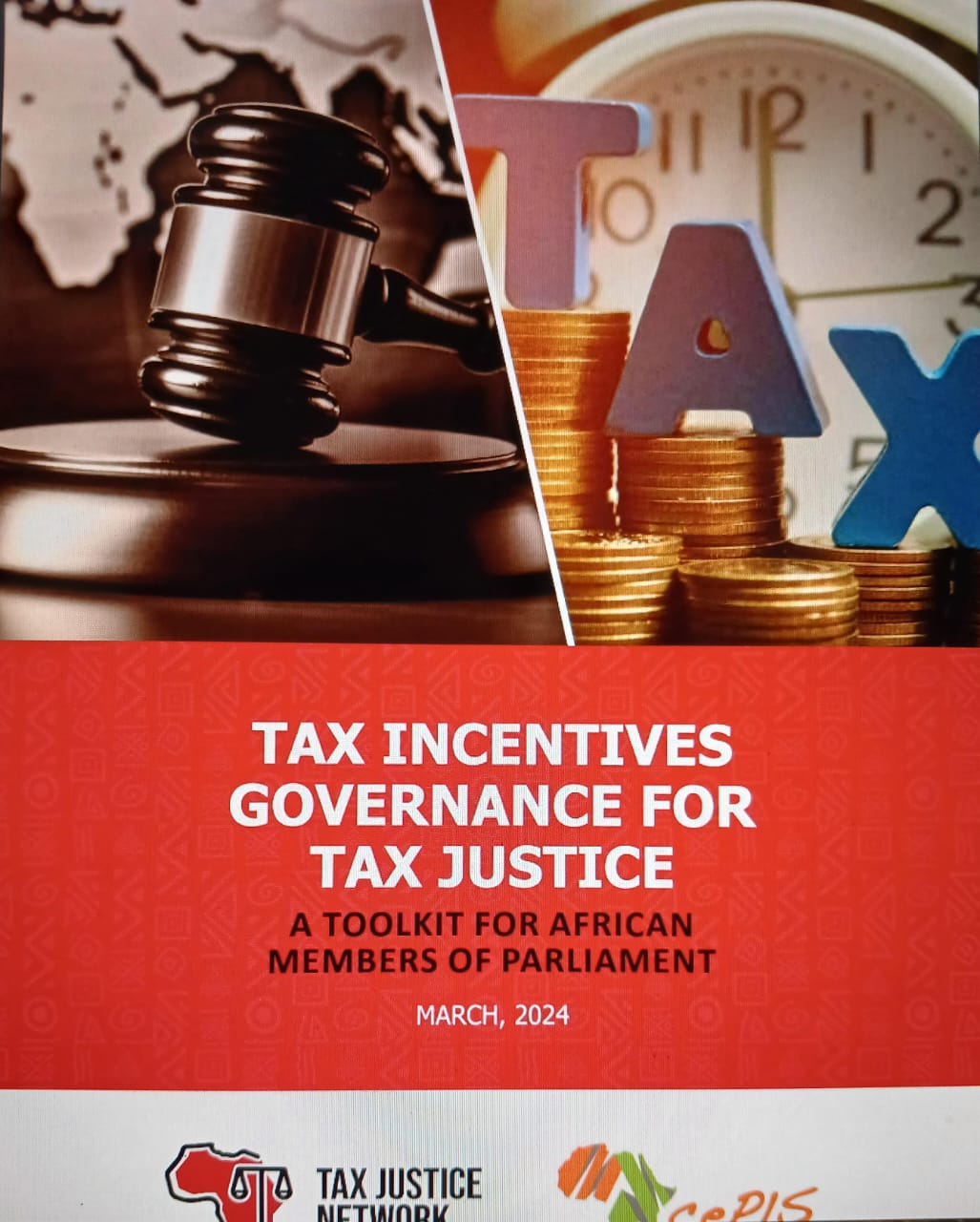 Tax Incentives Governance for Tax Justice. A toolkit for African Members of Parliament