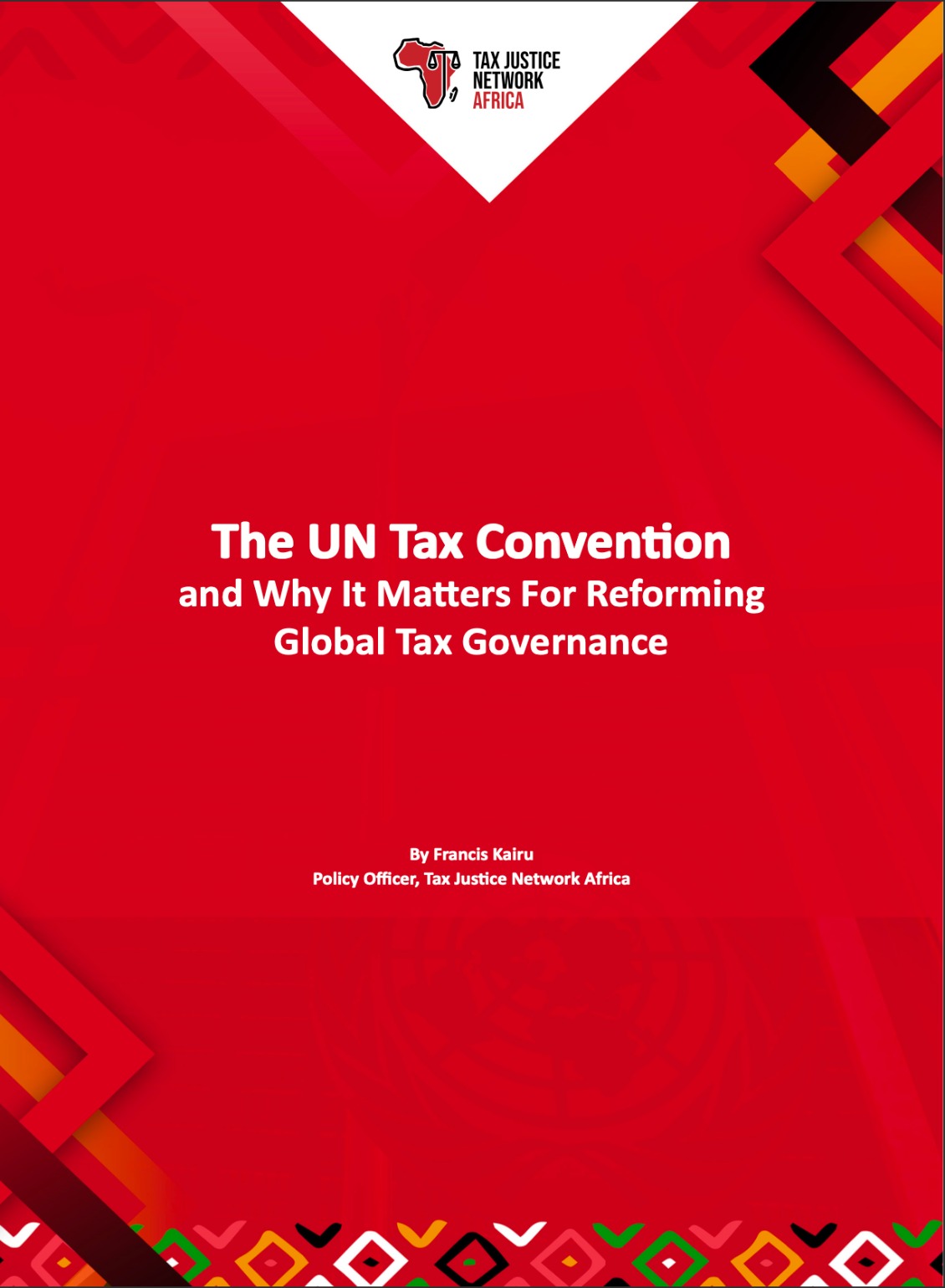 The UN Tax Convention  And Why It Matters in Reforming Tax Governance