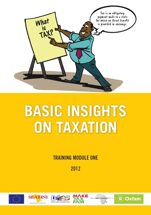 BASIC INSIGHTS ON TAXATION (TRAINING MODULE ONE)